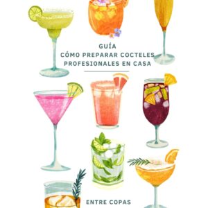 Guía "Cómo preparar cócteles profesionales en casa"